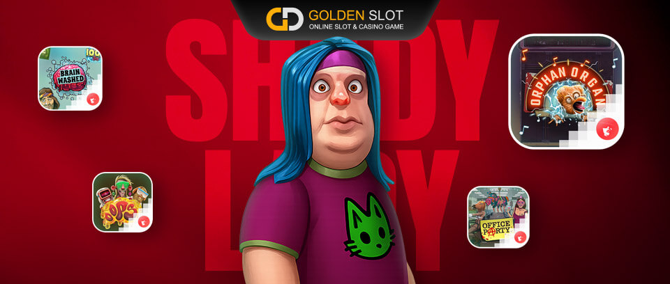 สล็อตค่าย SHADY LADY เว็บตรง