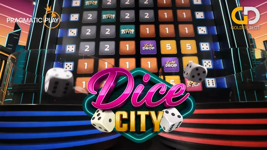 ทดลองเล่น Dice City ไฮโลออนไลน์